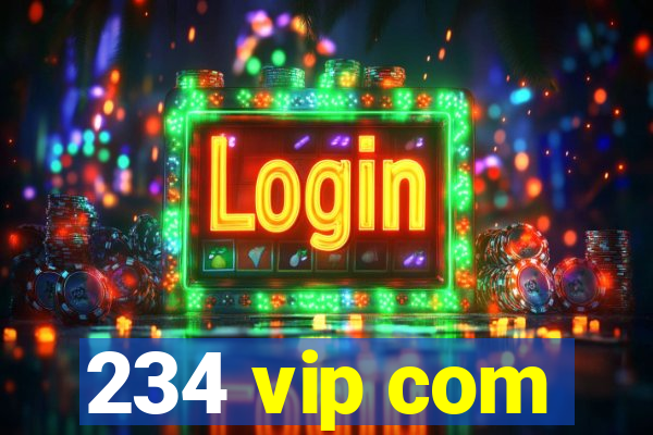 234 vip com